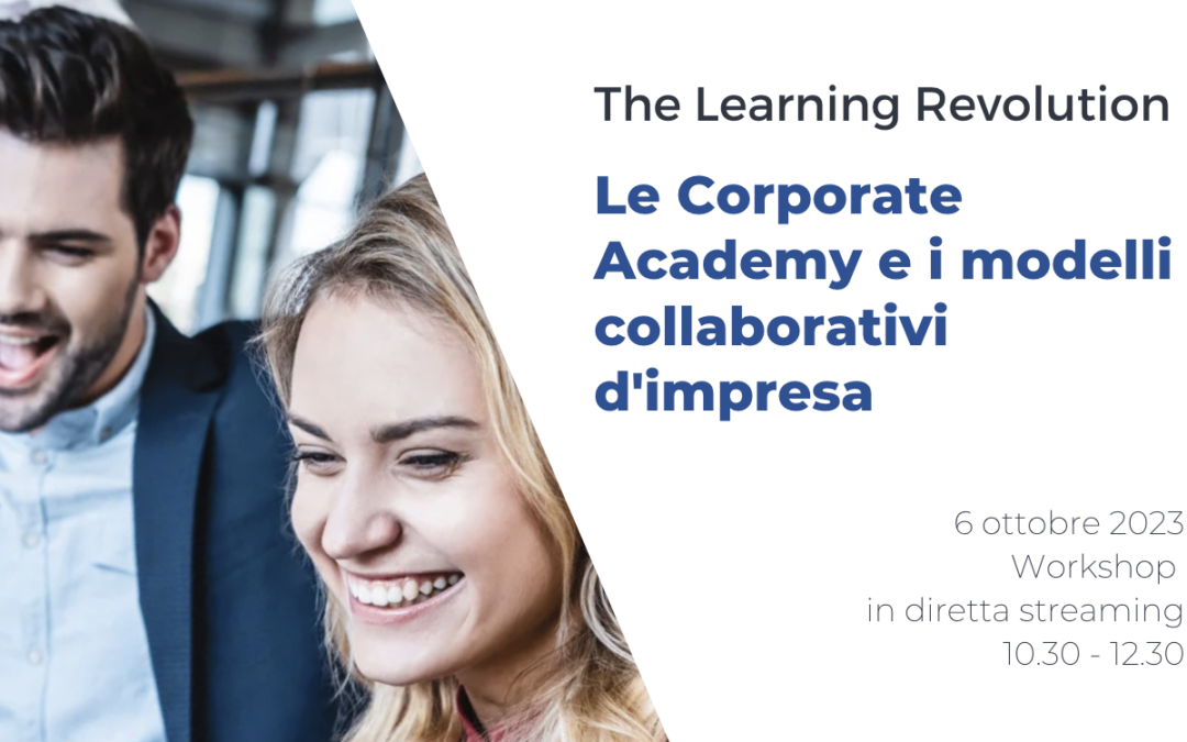 La Rivoluzione dell’Apprendimento: l’evento del 6 Ottobre di ETAss per parlare di giovani talenti, corporate academy e modelli collaborativi di impresa